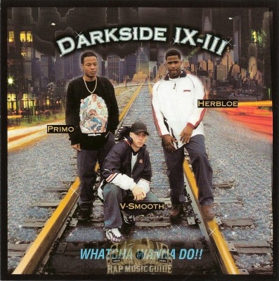 Darkside IX-III - Whatcha Wanna Do!!
