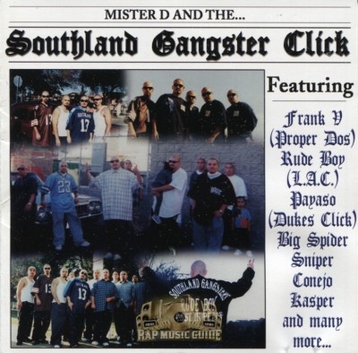 Mister D - Southland Gangster Click