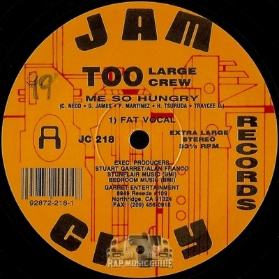 Too Large Crew - Me So Hungry