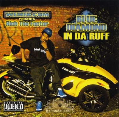 Rich The Factor - Blue Diamond In Da Ruff