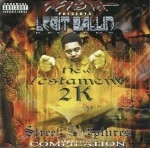 Twista Presents Legit Ballin - New Testament 2K: Street Scriptures