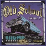 Thump Records Inc. - Old School: Volume 2