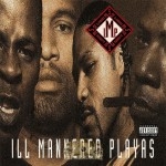 I.M.P. - Ill Mannered Playas