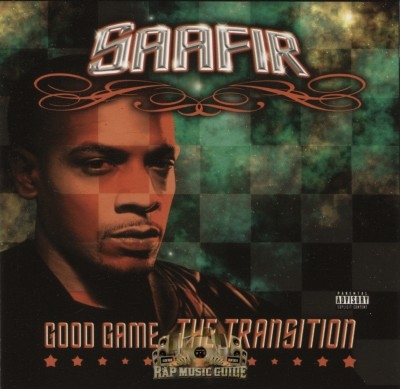 Saafir - Good Game: The Transition