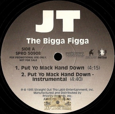 JT The Bigga Figga - Put Yo Mack Hand Down