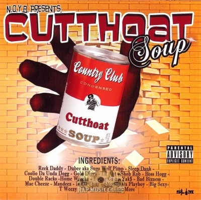 Reek Daddy - N.O.Y.B. Presents: Cutthoat Soup