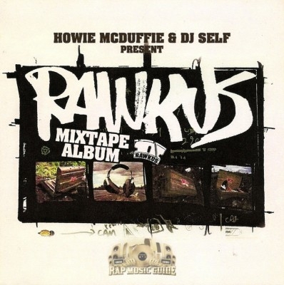 Howie McDuffie & DJ Self - Rawkus Mixtape Album