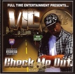 Vic - Check Me Out