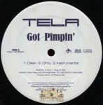 Tela - Got Pimpin'/So Incredible