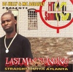 Hitman Sammy Sam - Last Man Standing