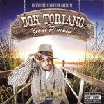 Don Toriano - Gone Pimpin