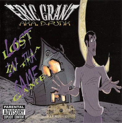 Eric Grant A.K.A. D-Funk - Lost In Tha Game 