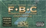 F.B.C. - High Powered Crime