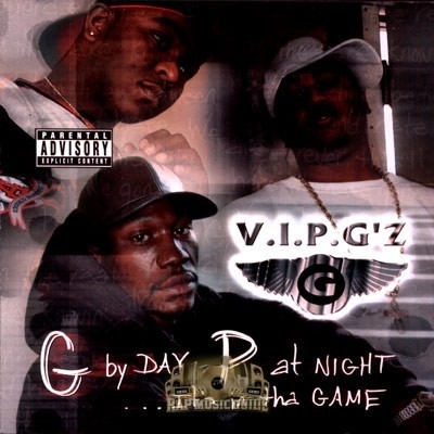 V.I.P. G'z - G By Day P At Night