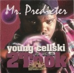 Young Cellski - Mr. Predicter