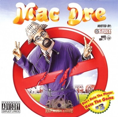 Mac Dre - Don't Hate The Player, Hate The Game #3