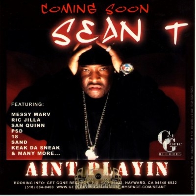 Sean T - Ain't Playin' (Album Snippets)