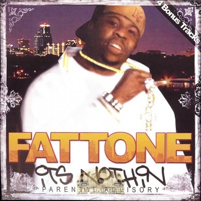 Fat Tone - It's Nothin