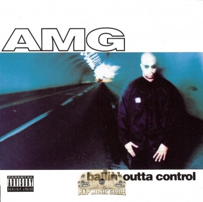 AMG - Ballin' Outta Control