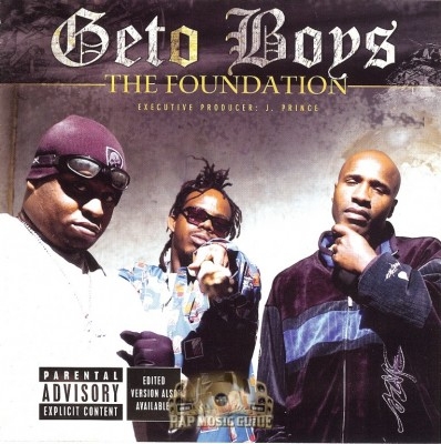 Geto Boys - The Foundation