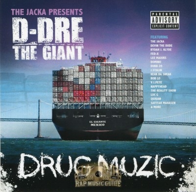 D-Dre The Ginat - Drug Muzic