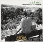 DJ Fresh - Searching For Mr. Greene