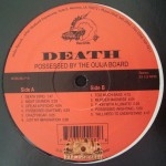 Death - Possessed By The Ouija Board