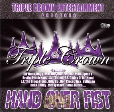 Triple Crown Entertainment Presents - Hand Over Fist