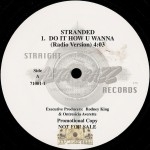 Stranded - Do It How U Wanna
