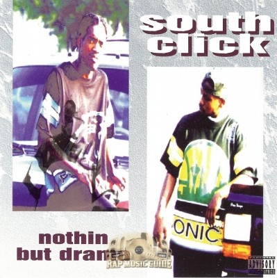 South Click - Nothin But Drama