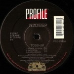 N2Deep - Toss-Up / Do Tha Crew