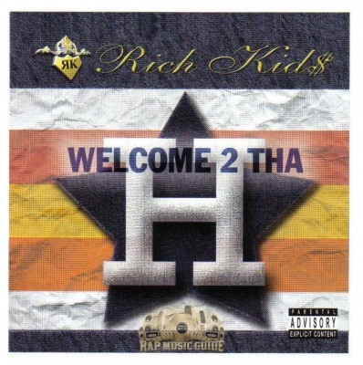 Rich Kids - Welcome 2 Tha H