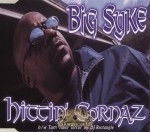 Big Syke - Hittin' Cornaz