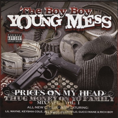 The Boy Boy Young Mess - Prices On My Head, Thug Money On Yo Family: Mixtape Vol. 1