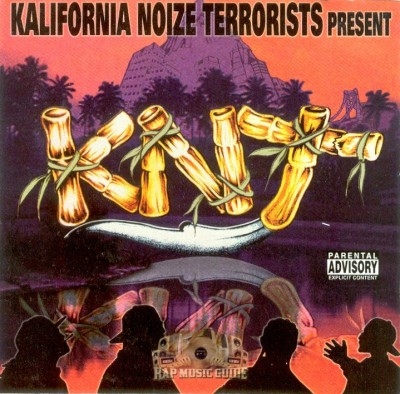 Kalifornia Noize Terrorists Present - KNT