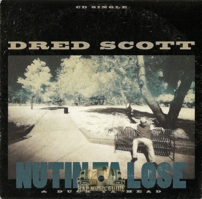 Dred Scott - Nutin Ta Lose / Duck Ya Head
