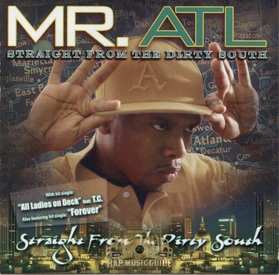 Mr. ATL - Straight From The Dirty South