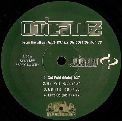 Outlawz - Get Paid / Fuck With Me