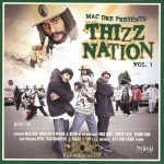 Mac Dre Presents - Thizz Nation Vol. 1