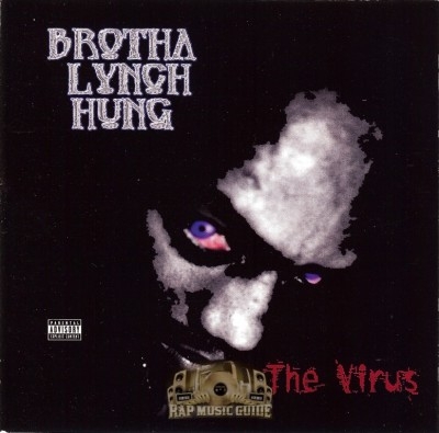 Brotha Lynch Hung - The Virus