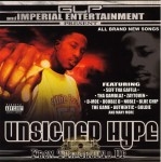 Get Low Playaz & Imperial Entertainment - Unsigned Hype - From Tha Ground Up