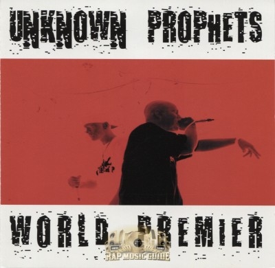 Unknown Prophets - World Premier
