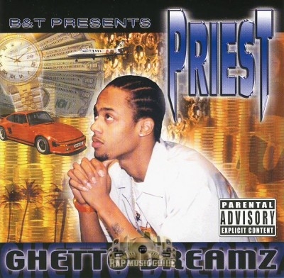 Priest - Ghetto Dreamz