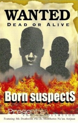 Born Suspects - Wanted Dead Or Alive