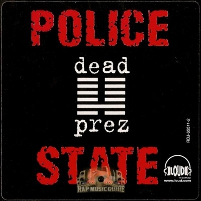 Dead Prez - Police State