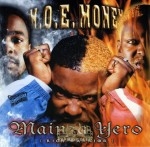 M.O.E. Money - Mainza Yero (Rich Warrior)