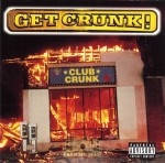 Get Crunk - Club Crunk