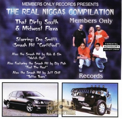 Member$ Only Record$ Present$ - The Real Nigga$ Compilation