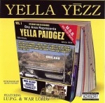 Yella Yezz - Yella Paidgez