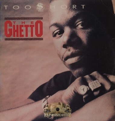 Too Short - The Ghetto